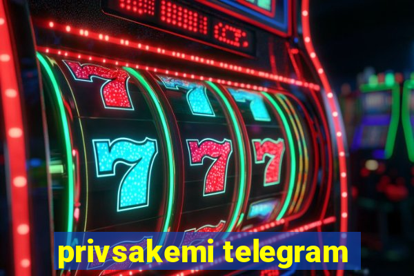 privsakemi telegram